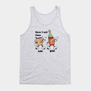 How i tell time? Coffee and Wine Tank Top